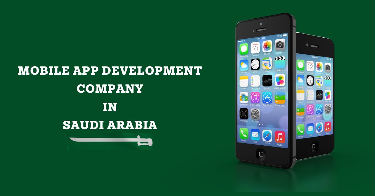 mobile app development company saudi arabia