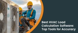 Best-HVAC-Load-Calculation-Software