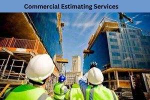 Commercial Estimating Services