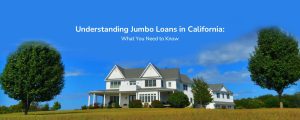 california-jumbo-loans