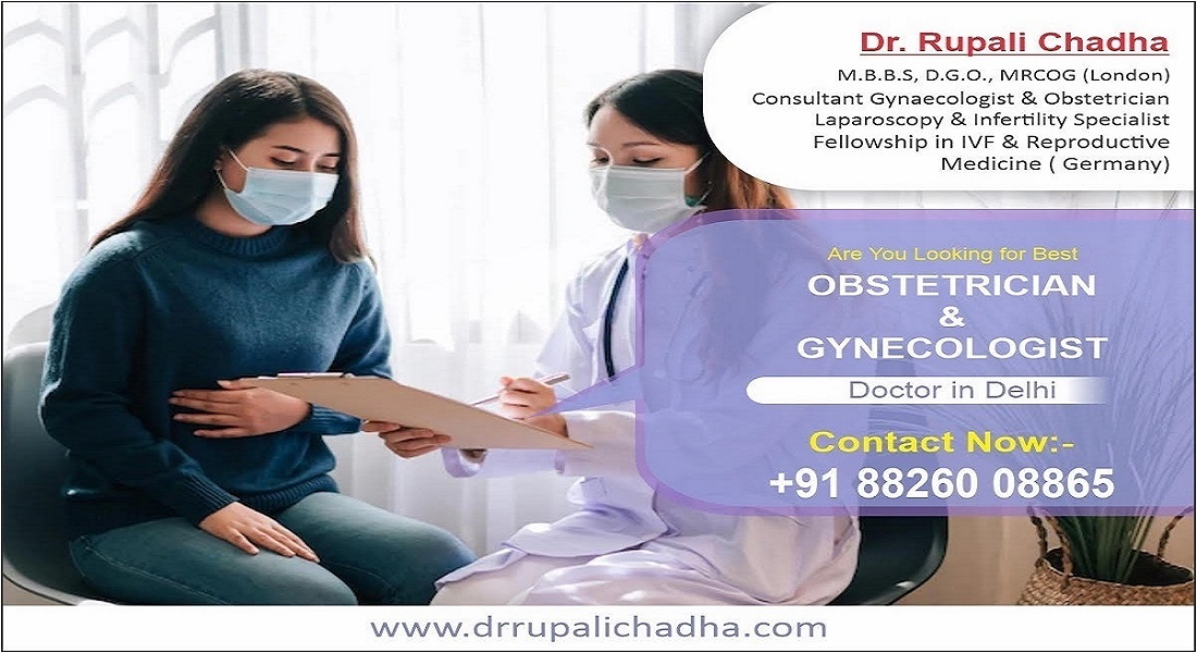 Best Gynecologist Doctor in Delhi