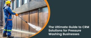 CRM-Solutions-for-Pressure-Washing-Businesses