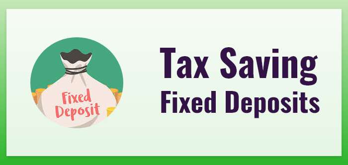 Tax-Saving Fixed Deposits