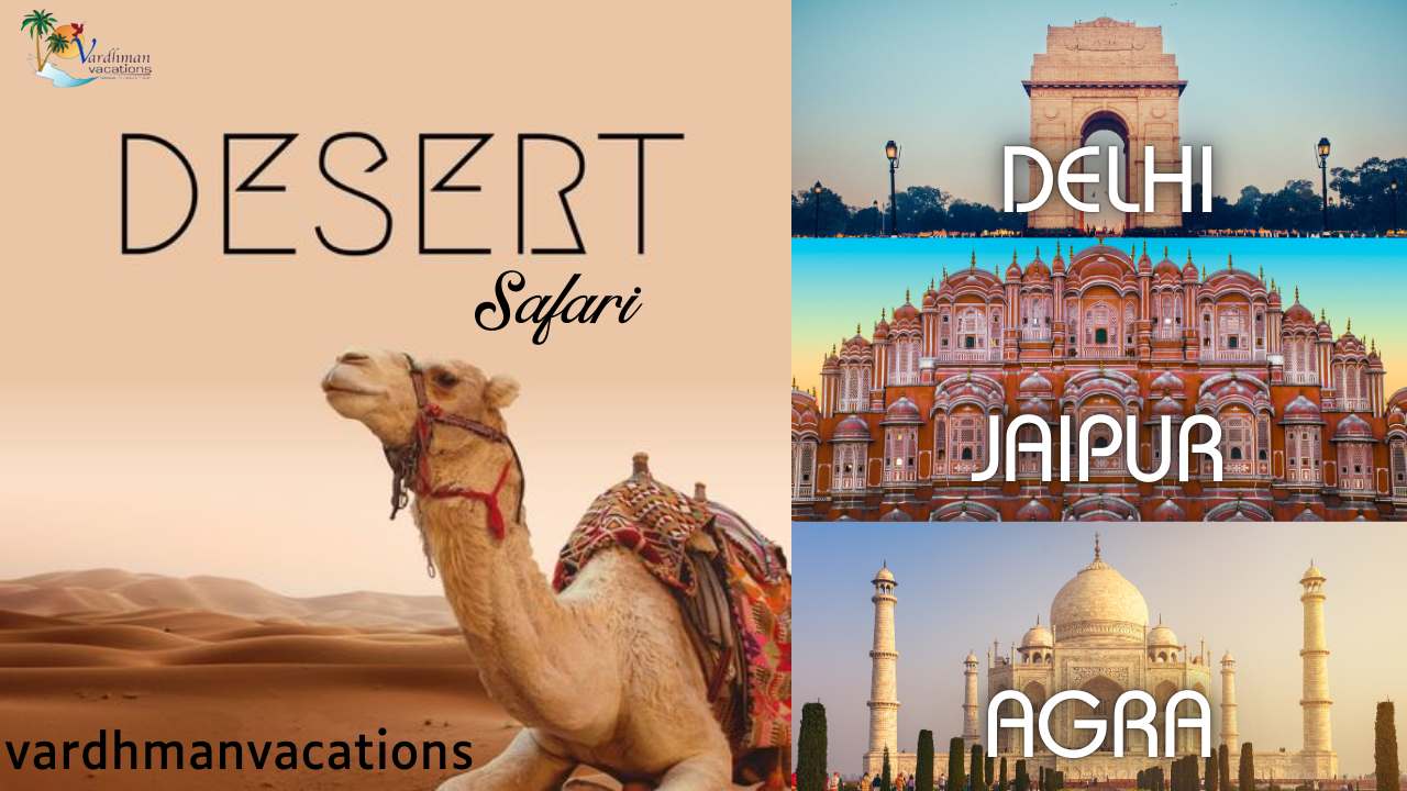 Desert Safari With Golden Triangle,  Golden Triangle Tours , Golden Triangle With Desert Safari