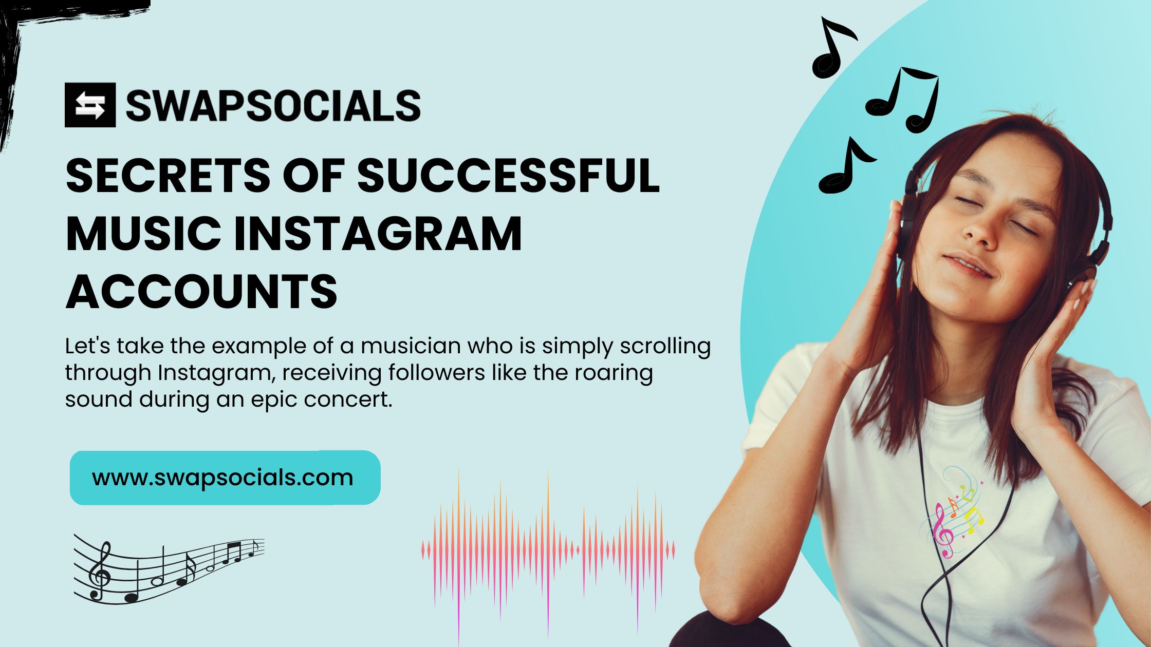 Secrets of Successful Music Instagram Accounts