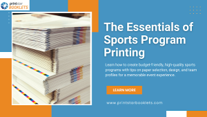 The Essentials of Sports Program Printing