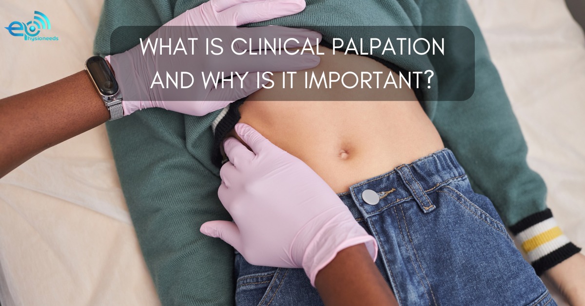 What is Clinical Palpation and Why is it Important